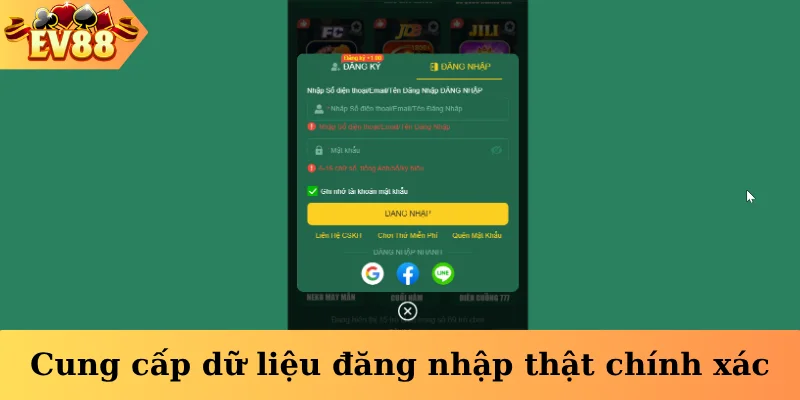 Cung cấp dữ liệu đăng nhập thật chính xác