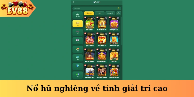 Nổ hũ nghiêng về tính giải trí cao